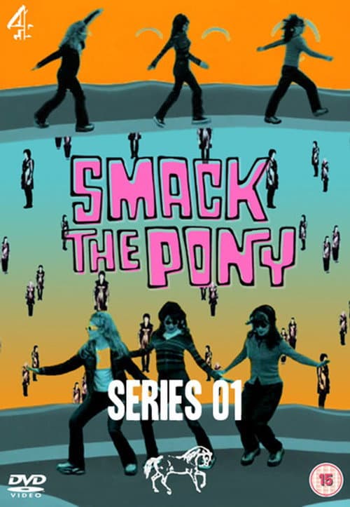 Smack the Pony Season 1 poster