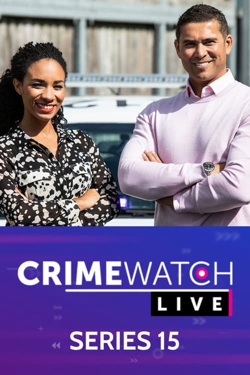 Crimewatch Live Series 15 poster