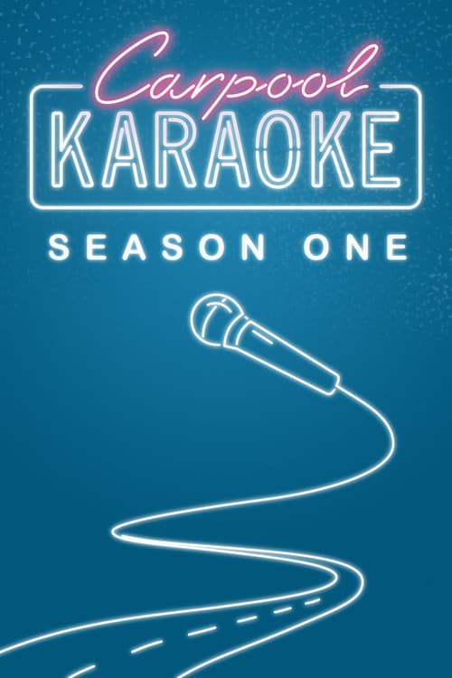 Carpool Karaoke: The Series Season 1 poster