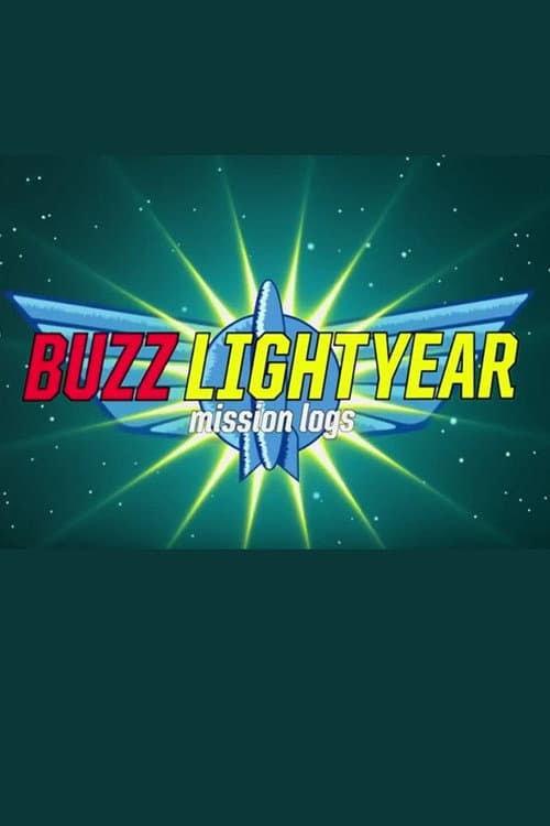 Buzz Lightyear Mission Logs Season 1 poster