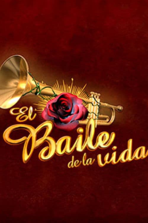 El baile de la vida Season 1 poster