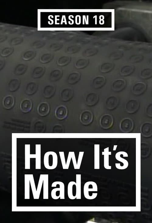 How It's Made Season 18 poster