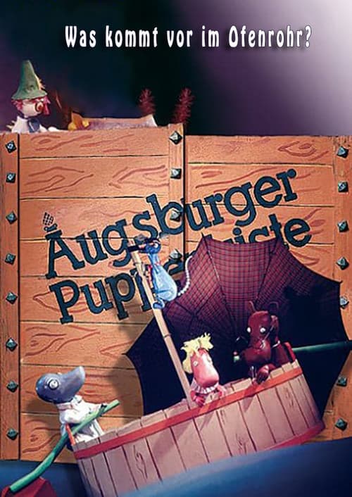 Augsburger Puppenkiste - Was kommt vor im  Ofenrohr? Season 1 poster