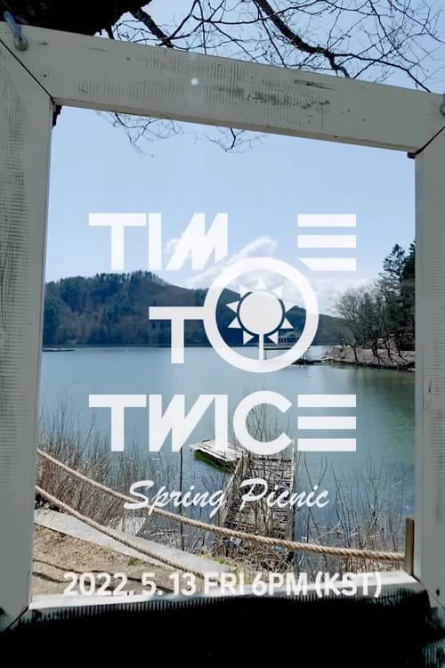 TIME TO TWICE Spring Picnic poster