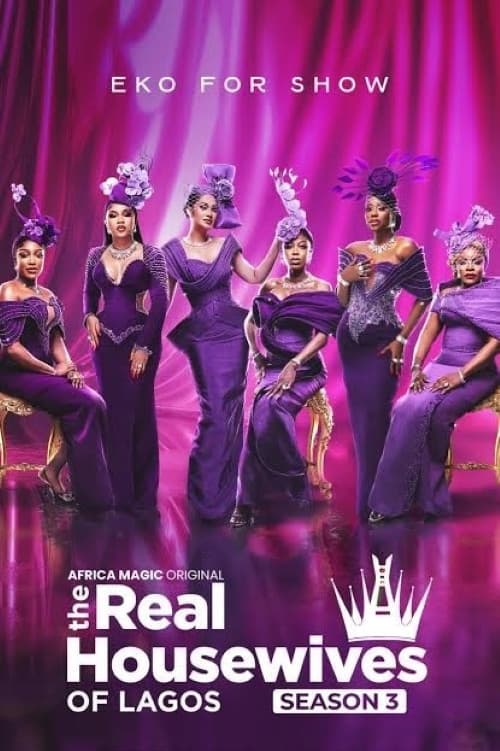 The Real Housewives of Lagos Season 3 poster
