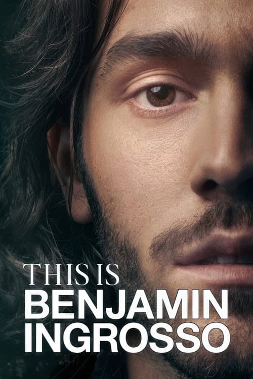 This Is Benjamin Ingrosso Season 1 poster