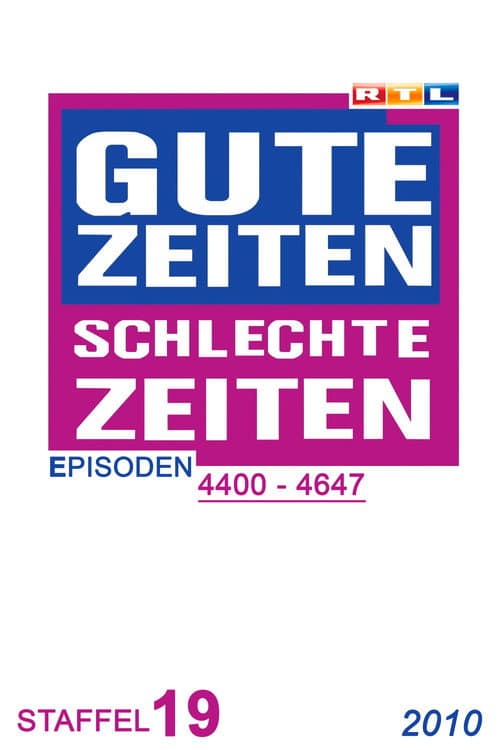 Gute Zeiten, schlechte Zeiten Year 2010 poster