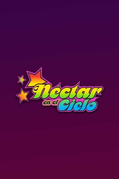 Néctar en el cielo Season 40 poster