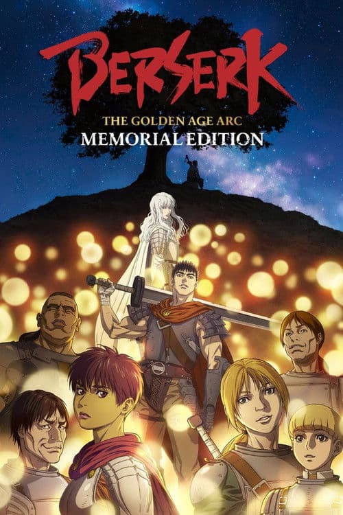 Berserk: The Golden Age Arc – Memorial Edition Season 1 poster
