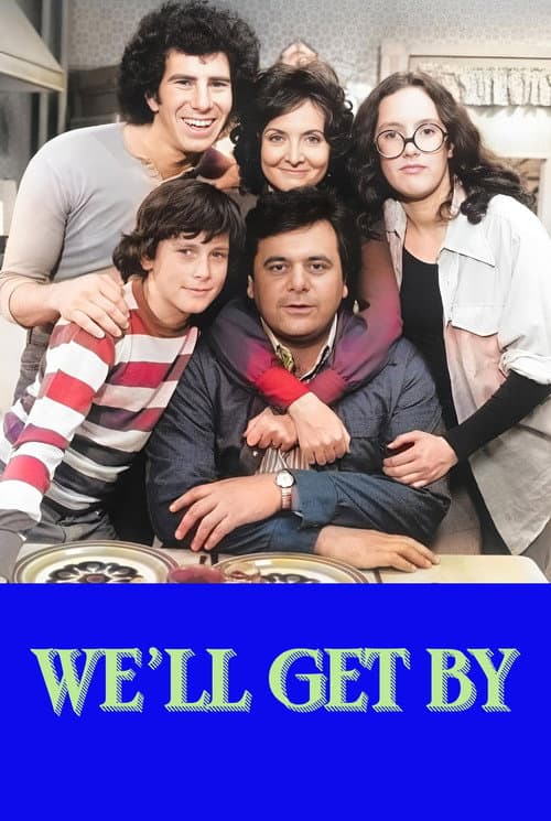 We'll Get By Season 1 poster