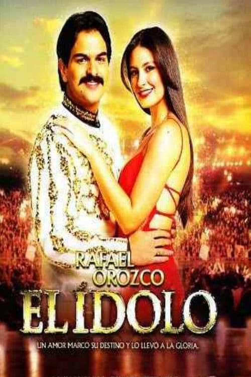 Rafael Orozco - El Idolo Season 1 poster