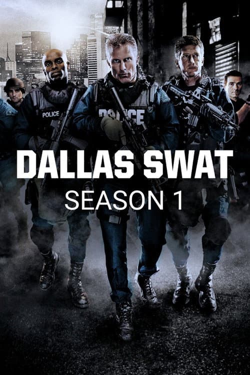 Dallas SWAT Season 1 poster