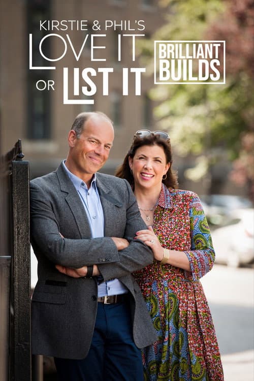 Kirstie And Phil's Love It Or List It: Brilliant Builds Season 2 poster