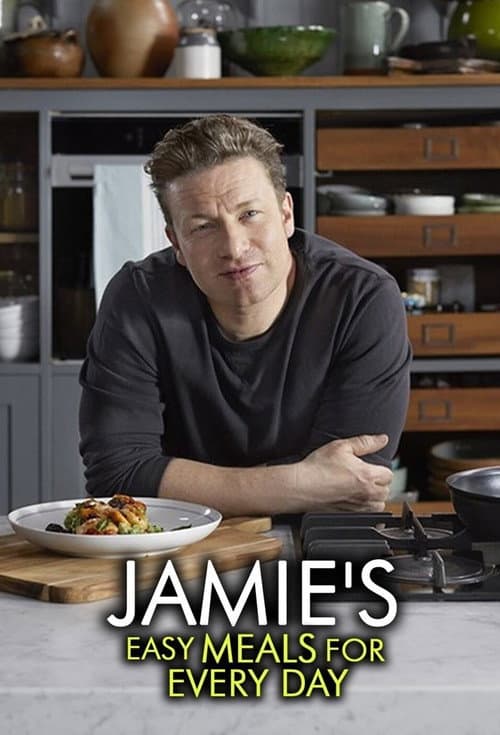 Jamie's Easy Meals For Every Day Season 2 poster