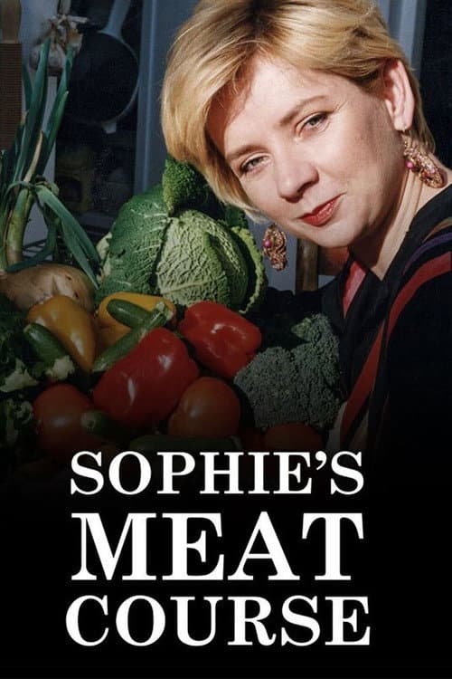 Sophie's Meat Course Season 1 poster