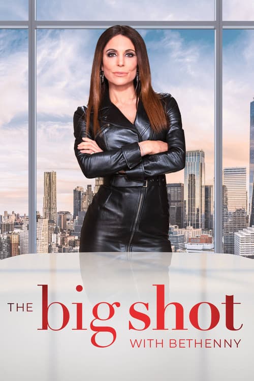 The Big Shot with Bethenny Season 1 poster
