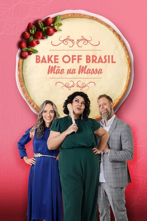 Bake Off Brazil: The Great Brazilian Baking Show Season 10 poster