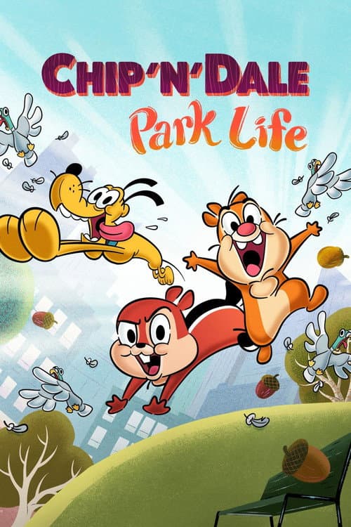 Chip 'n' Dale: Park Life Season 1 poster