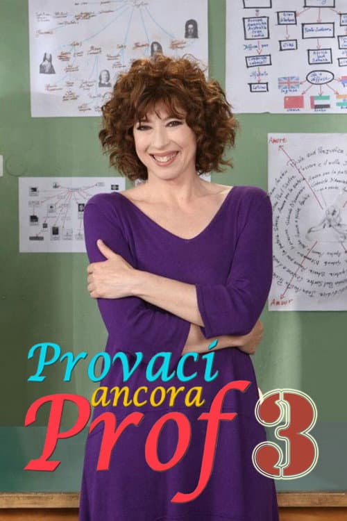 Provaci ancora prof Season 3 poster