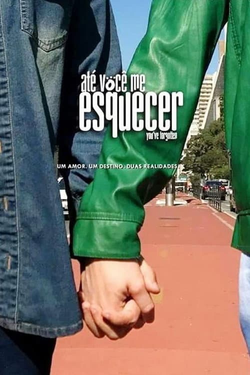 Ate você me Esquecer Season 2 poster