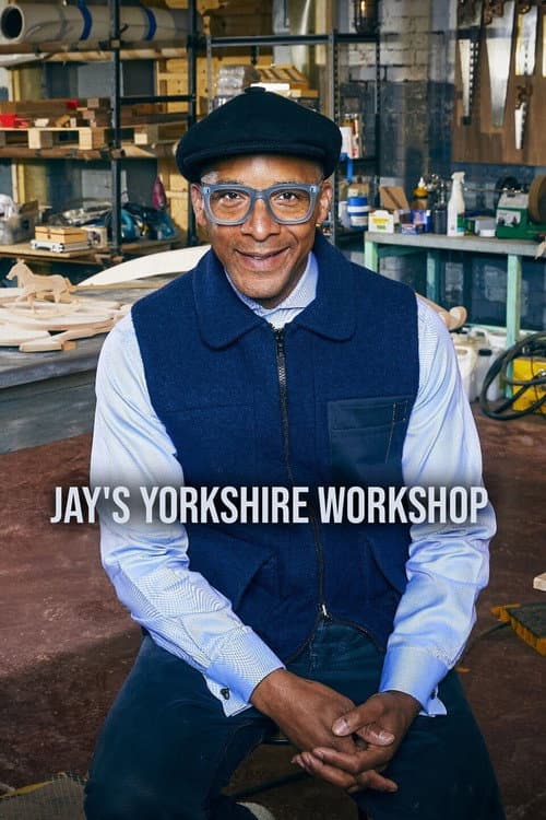 Jay's Yorkshire Workshop Season 1 poster