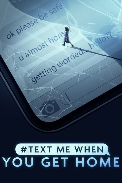 #TextMeWhenYouGetHome Season 2 poster