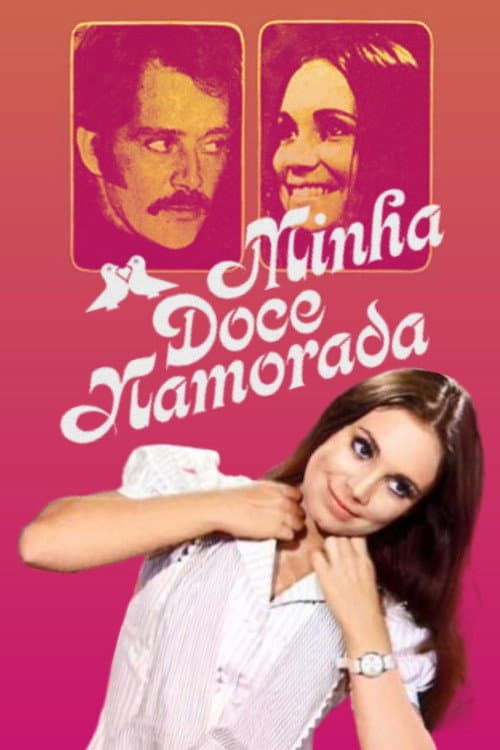 Minha Doce Namorada Season 1 poster