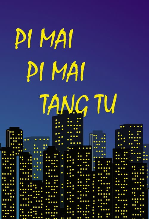 Pi Mai Pi Mai Tang Tu Season 1 poster