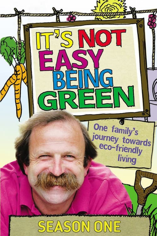 It's Not Easy Being Green Season 1 poster