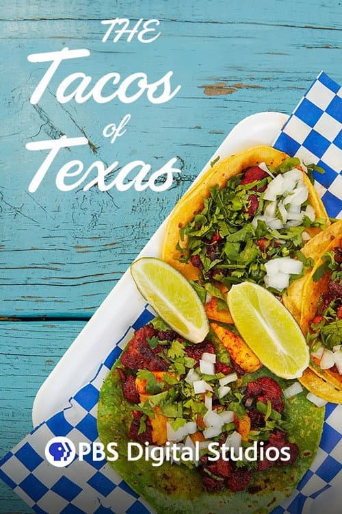 Tacos of Texas Season 1 poster
