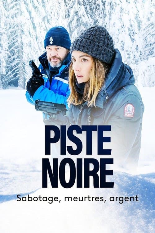 Piste noire Season 1 poster