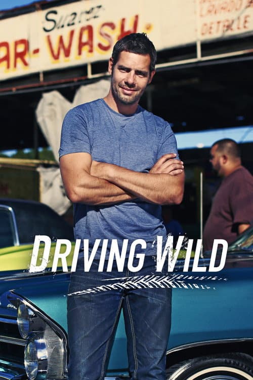 Driving Wild Season 1 poster