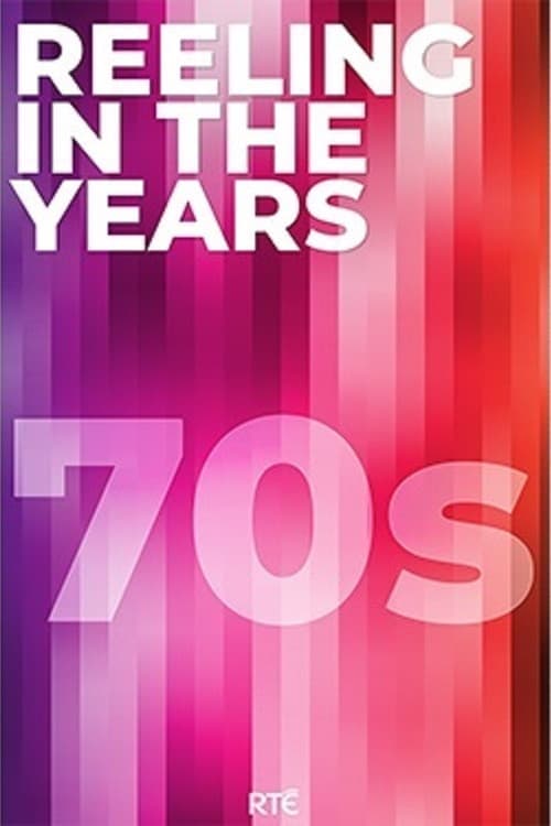 Reeling in the Years Season 3 - 1970's poster
