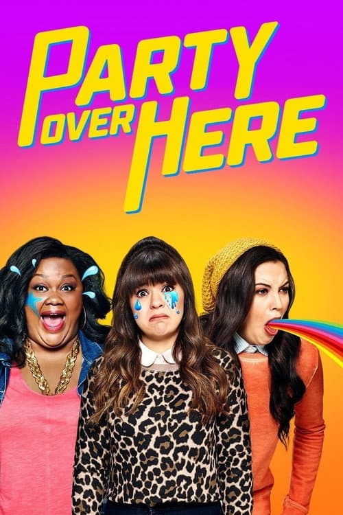 Party Over Here Season 1 poster