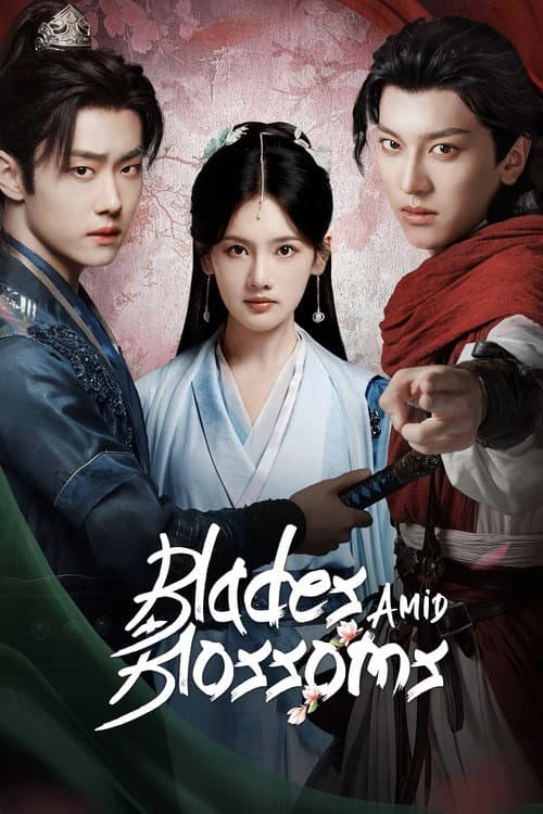 Blades Amid Blossoms Season 1 poster