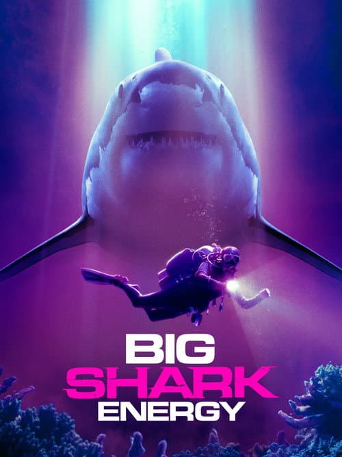 Big Shark Energy Season 1 poster
