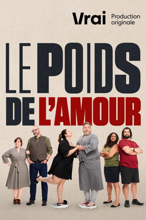 Le poids de l'amour Season 1 poster
