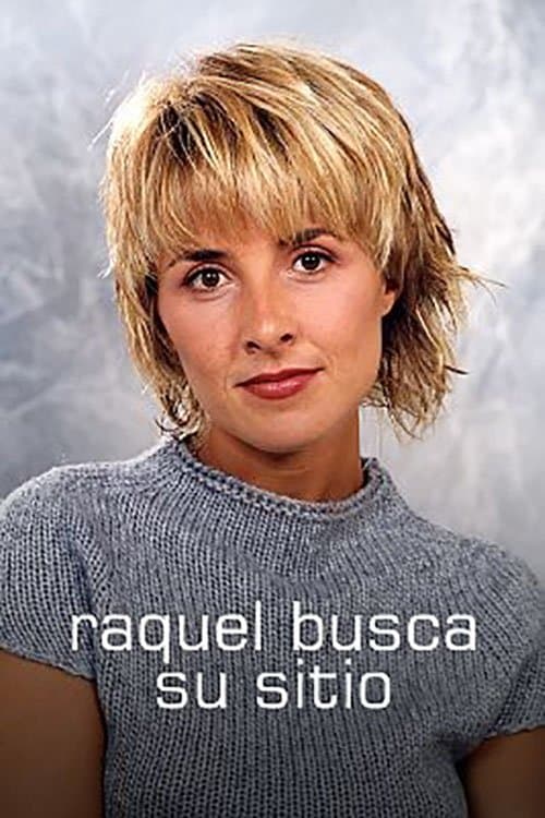 Raquel busca su sitio Season 1 poster