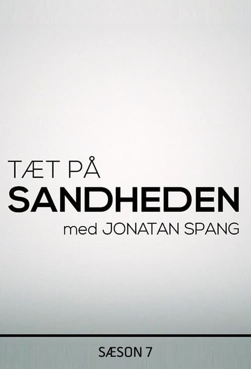 Tæt på sandheden Season 7 poster