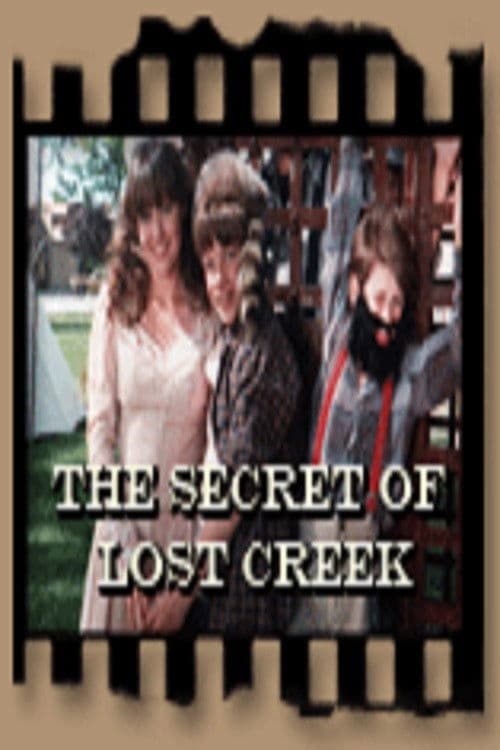 The Secret Of Lost Creek Season 1 poster