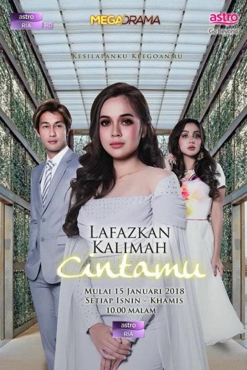 Lafazkan Kalimah Cintamu Season 1 poster