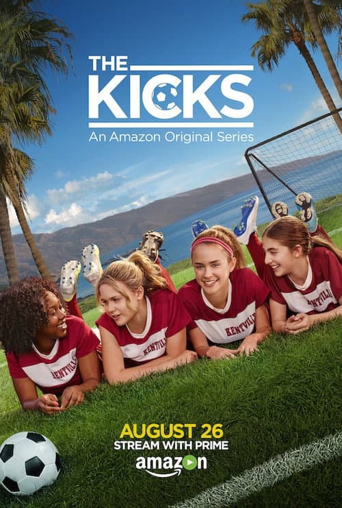 The Kicks Season 1 poster