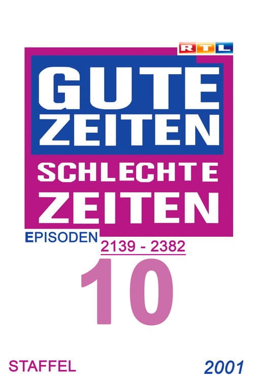Gute Zeiten, schlechte Zeiten Year 2001 poster