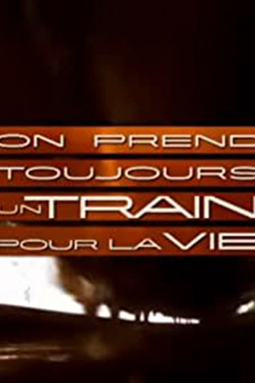 On prend toujours un train pour la vie Season 2 poster