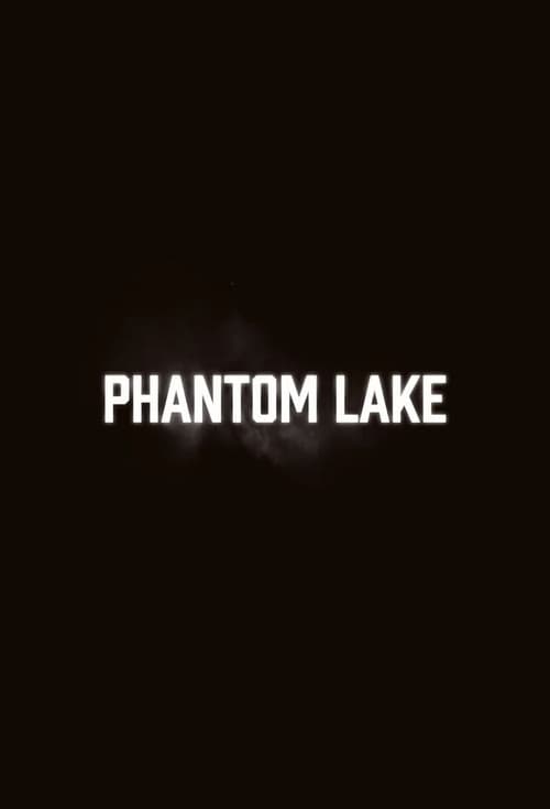 Phantom Lake Season 1 poster