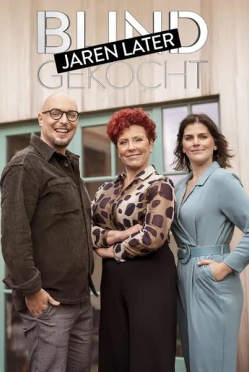 Blind Gekocht: Jaren Later Season 1 poster