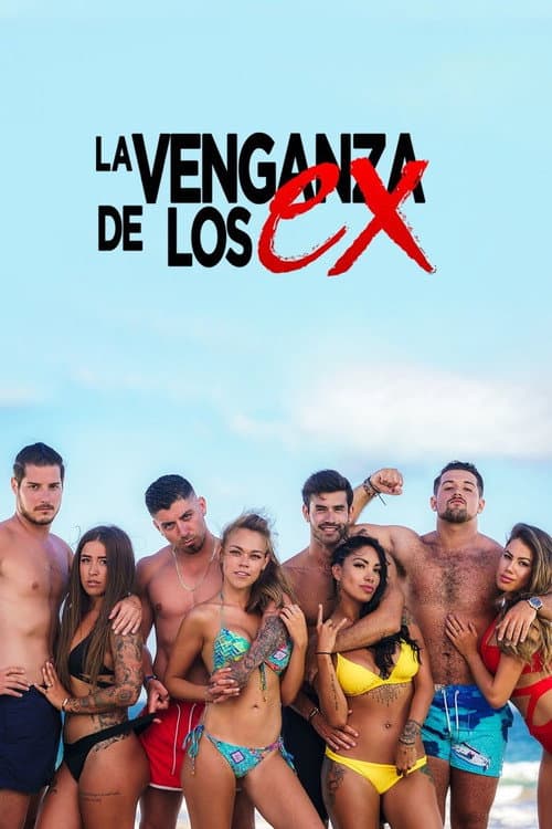 La venganza de los Ex Season 1 poster