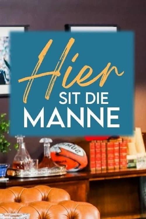 Hier Sit Die Manne Season 7 poster