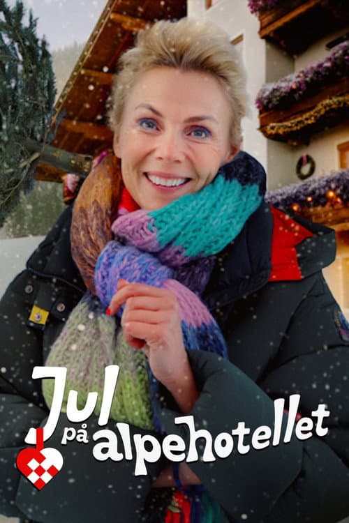 Jul på Alpehotellet Season 1 poster