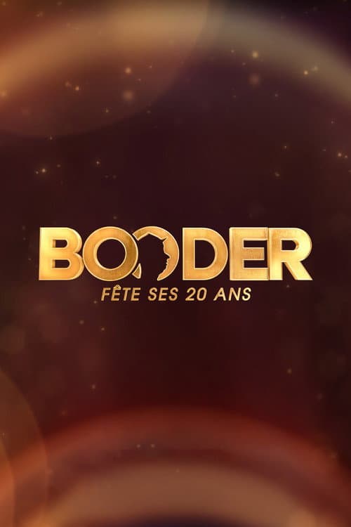 Booder fête ses 20 ans Season 1 poster